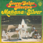 Грамофонни плочи George Baker Selection ‎– Mañana (Mi Amor) 7" сингъл, снимка 1 - Грамофонни плочи - 44642382