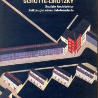 Margarete Schütte-Lihotzky /на немски/ BӦHLAU VERLAG., снимка 1 - Енциклопедии, справочници - 35892827