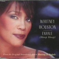 Whitney Houston-Exhale/Shoop Shoop/, снимка 1 - CD дискове - 34513288