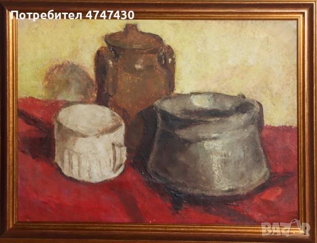 Петър Арнаудов маслени бои натюрморт, снимка 7 - Картини - 53643692