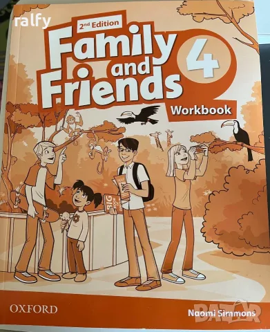 Учебник и учебна тетрадка family and friends 4, снимка 2 - Учебници, учебни тетрадки - 55721774