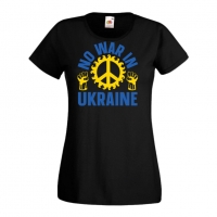 Дамска тениска NO WAR IN UNKRAINE, спасете Украйна, спрете войната, подкрепям Укркайна,, снимка 1 - Тениски - 36114147