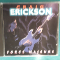 Craig Erickson – 1996 - Force Majeure(Electric Blues,Modern Electric Blues), снимка 1 - CD дискове - 44517378