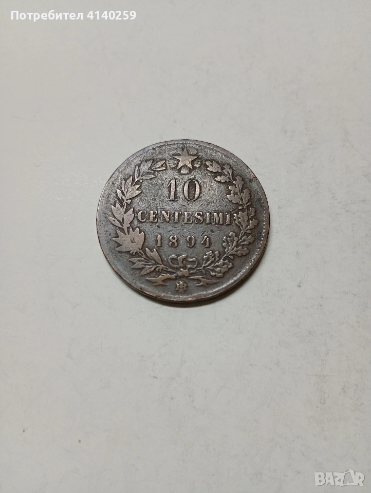 ИТАЛИЯ МОНЕТА 10 ЧЕНТЕЗИМИ 1894 Г , снимка 1