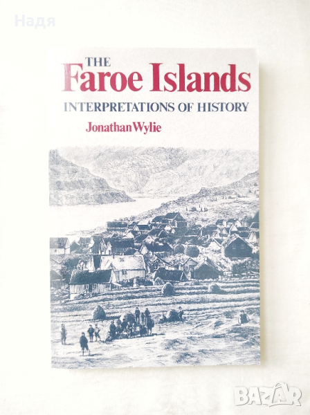 Книга на английски език- The Faroe Islands , снимка 1