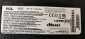 Продавам Power,Main,T.con,Крачета,Периферия от тв TCL 32"-55", снимка 2