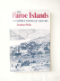 Книга на английски език- The Faroe Islands , снимка 1 - Други - 44571839