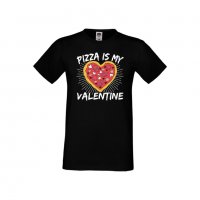 Мъжка тениска Свети Валентин Pizza Is My Valentine, снимка 4 - Тениски - 35715963
