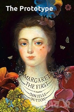 Margaret the First  - книга